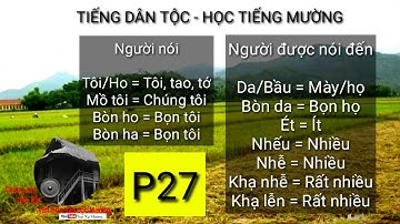 Tiếng dân tộc - Học tiếng Mường. Phần 27 | Trai Xứ Mường
