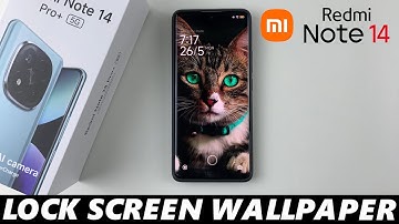 How To Change Lock Screen Wallpaper On Redmi Note 14 / 14 Pro+