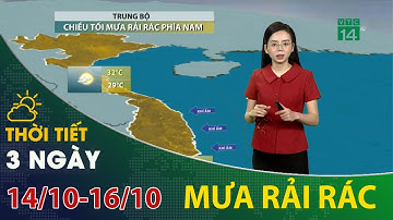 Khu vực vùng núi và trung du Bắc Bộ  hiện mưa rào và dông diện rải rác | VTC14