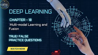 Deep Learning Chapter 18 -  Multi-modal Learning and Fusion True/False video