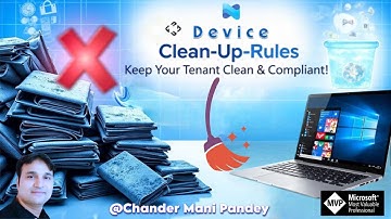 New Intune Device Clean Up Rule | Clean Up Inactive Devices in Intune