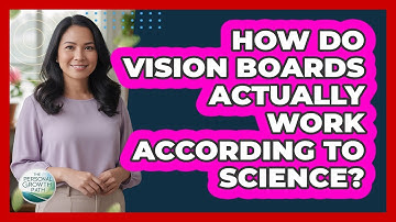 How Do Vision Boards Actually Work According To Science? - The Personal Growth Path