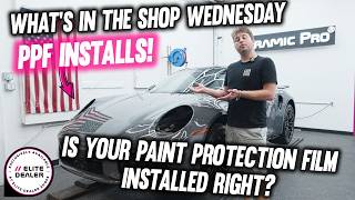 What's in the Shop Wednesday | Is your PPF being Installed Correctly? | Ceramic Pro Sarasota