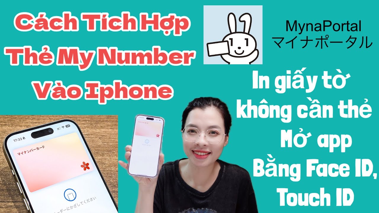 Hướng Dẫn Cách Tích Hợp Thẻ My Number Vào Iphone - Quyen in JAPAN - YouTube
