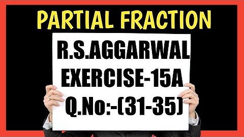 Ex-15A(31-35) Class-12 R.S.Aggarwal Maths