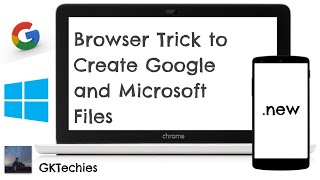 Browser Trick to Create Google and Microsoft Files screenshot 3