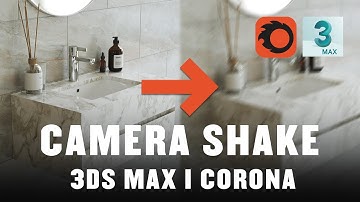 Solved: Real camera shake in corona Renderer | No Plugin! | flicker free animation | 3DsMax