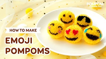 How to Make Emoji Pompoms [Short version]