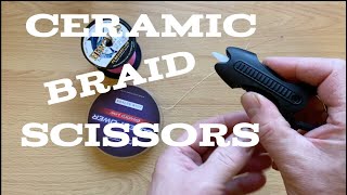 Best Fishing Scissors for braid!!... Super Sharp Ceramic Braid Scissors