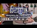 Led Zeppelin - Houses of the Holy Guitar Lesson