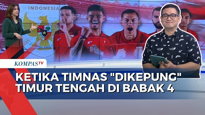 Analisis Performa Timnas Indonesia saat "Dikepung" Negara Timur Tengah di Babak 4 Kualifikasi Pildun