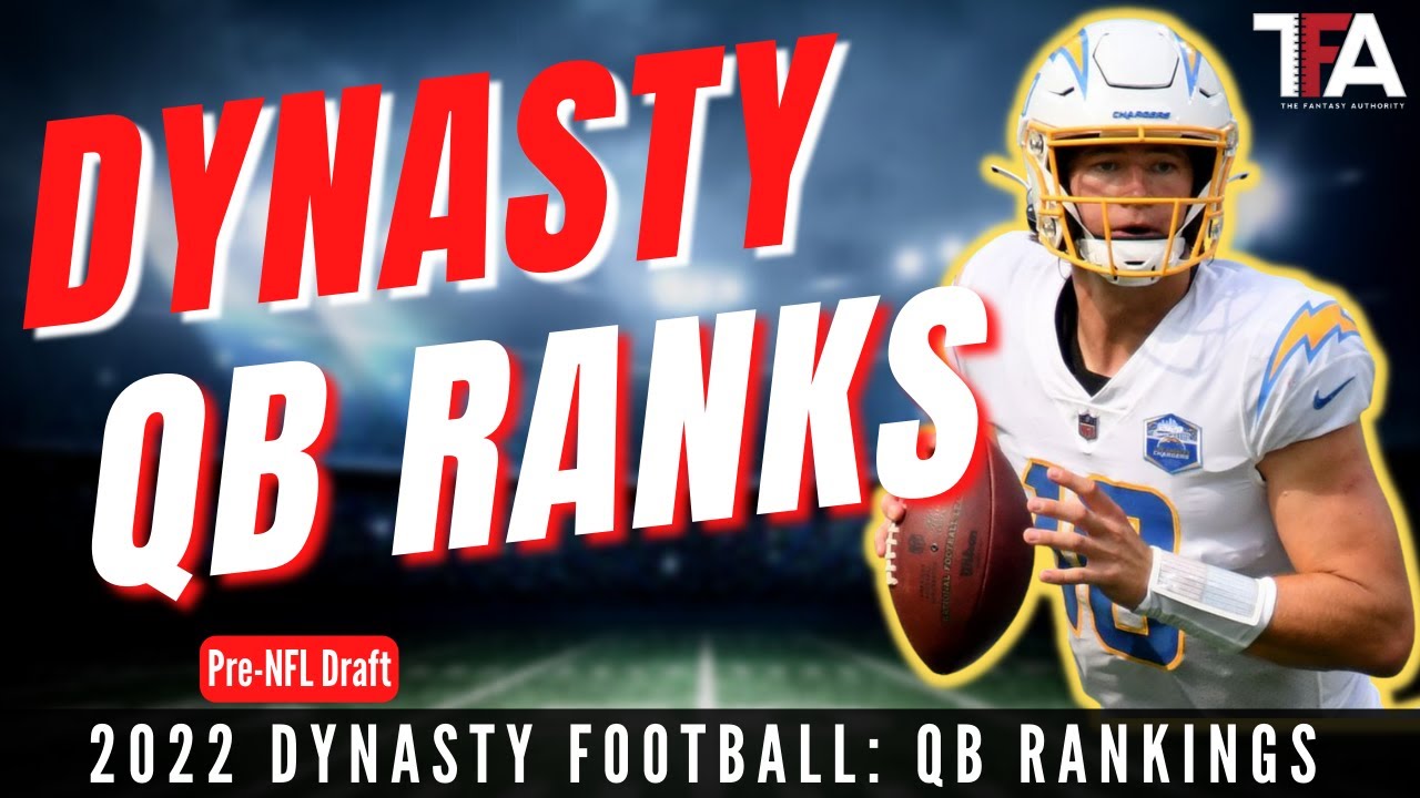 dynasty qb rankings 2022