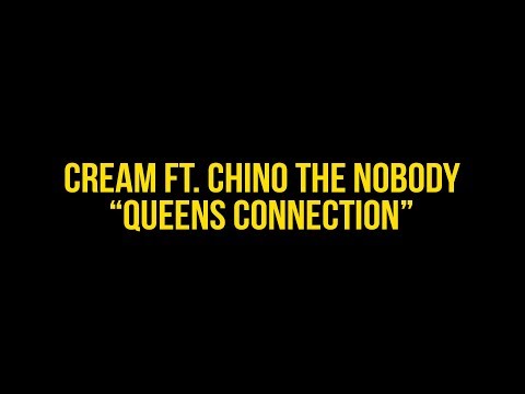 Cream - Queens Connection f/ Chino (Official Video) Shot by @DirectedByEli