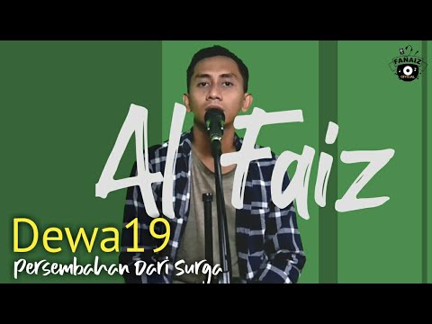 Dewa19 - Persembahan Dari Surga ( Cover by Al Faiz \u0026 Eka Raka )