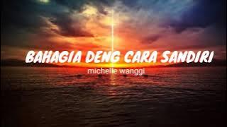 Bahagia Deng cara sendiri (lagu Manado terbaru 2021)