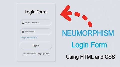 Create Neumorphism Login Form UI Design Using HTML and CSS