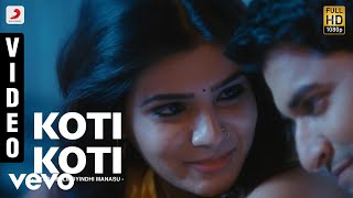 Yeto Vellipoyindhi Manasu - Koti Koti Video | Nani, Samantha