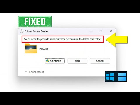 Fix - You'll Need To Provide Administrator Permission To Delete This Folder In Windows 11/ 10
