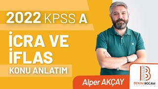 8 2022 Kpss A İcra İflas Hukuku - Ödeme Emri Ve İtiraz - Alper Akçay