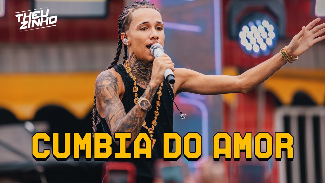 Theuzinho - Cumbia do Amor (Clipe Oficial)