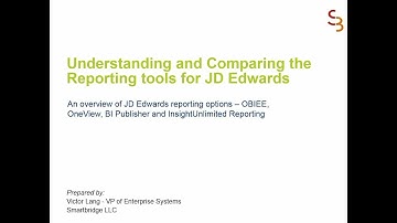Understanding & Comparing JD Edwards Reporting Tools