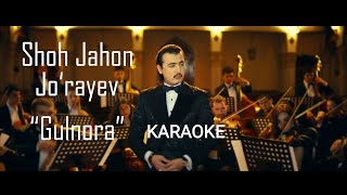 Shohjahon jo'rayev Gulnora karaoke version 2023