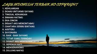 LAGU INDONESIA NO COPYRIGHT TERBAIK
