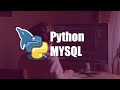 مقدمه كورس التعامل مع الداتا بيز ببايثون Python Mysql 