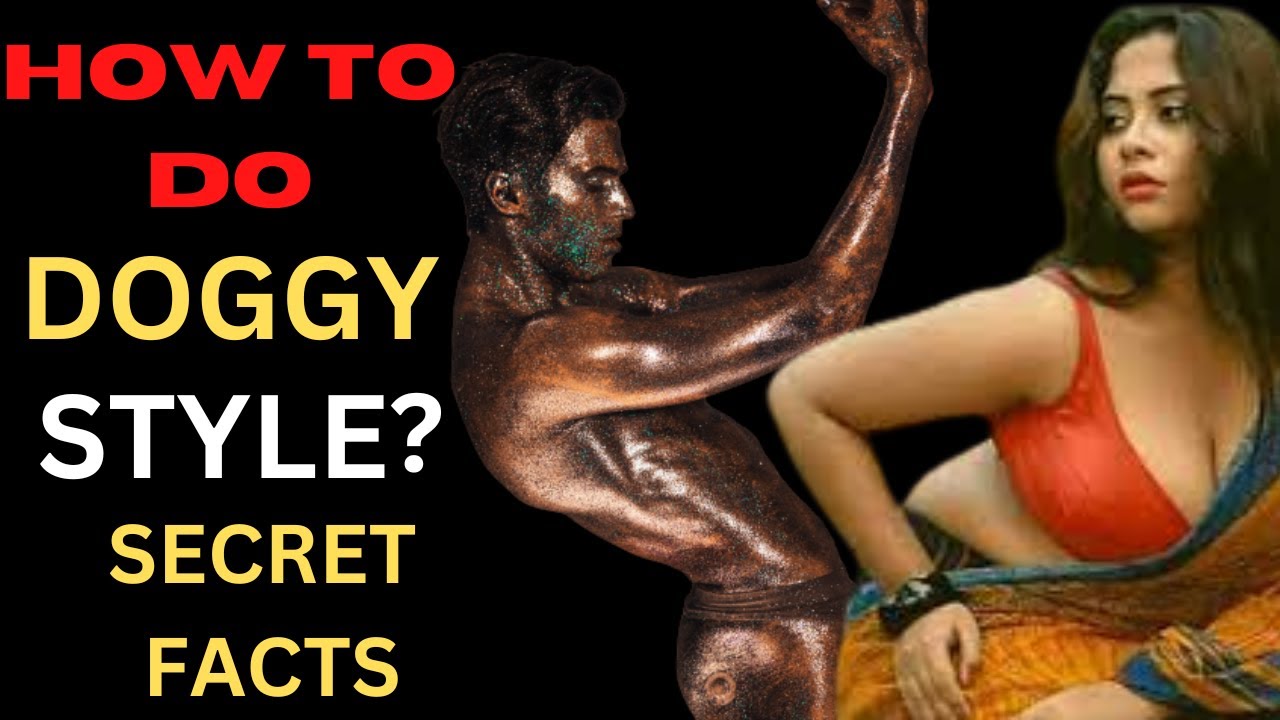 How to do doggy style || psychology facts about human behaviour