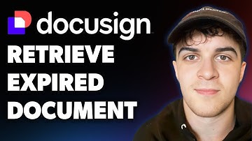How to Retrieve Expired Docusign Document (Full 2025 Guide)