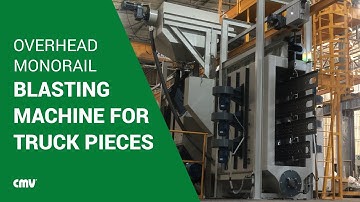 Overhead monorail shot blast machine | cmvblasting.com