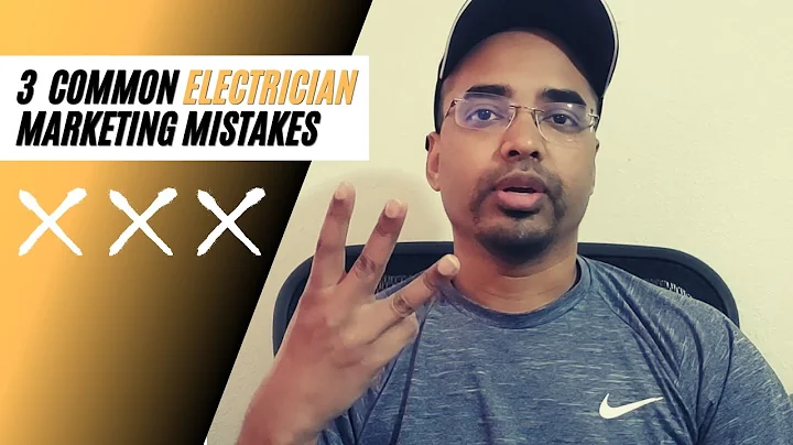 3 Common Electrician Marketing Mistakes