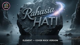 Download lagu 🎼 RAHASIA HATI - ELEMENT 🎼 | COVER ROCK @LIRIKRASA21