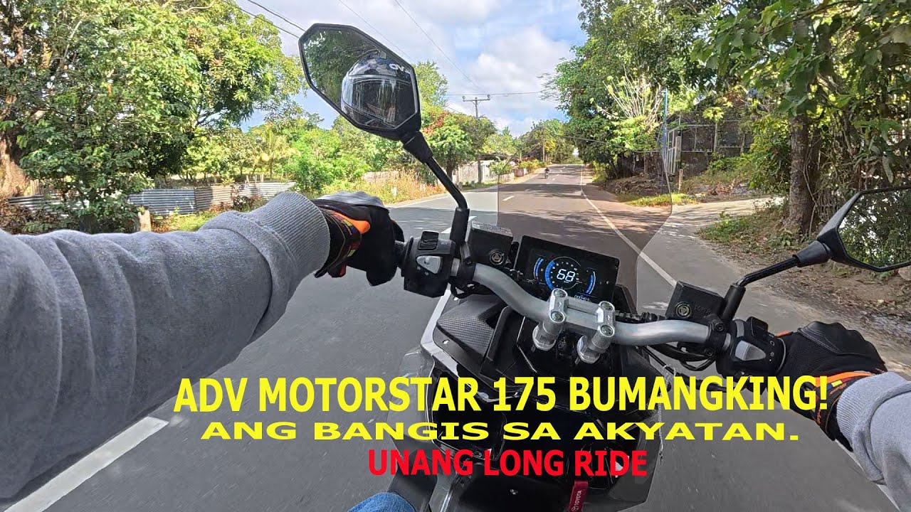 ADV MOTORSTAR 175 UNANG LONG RIDE NAPAKA COMFORTABLE.