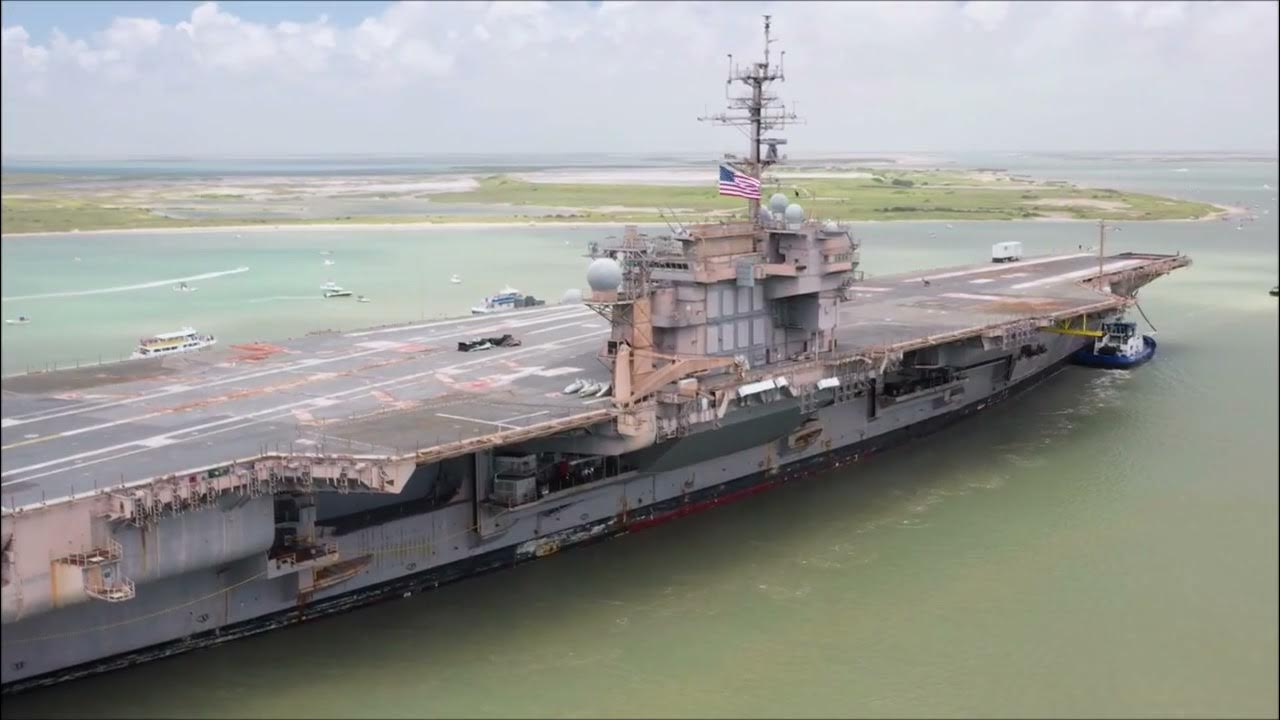 USS Kitty Hawk CV63 final voyage to Port of Brownsville Texas YouTube