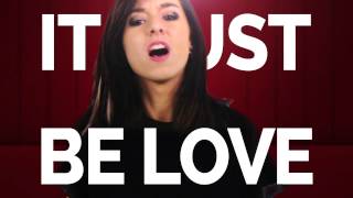 "Must Be Love" - Lyric Video chords