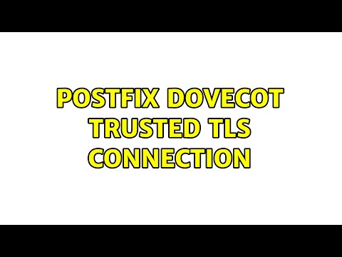 Postfix Dovecot Trusted TLS connection