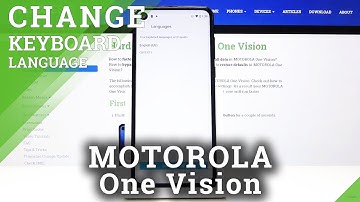 How to Change Keyboard Language in MOTOROLA One Vision – Keyboard Dictionary