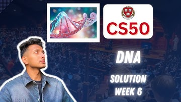 CS50 PSet 6 - DNA Walkthrough (Step by Step for Beginners)