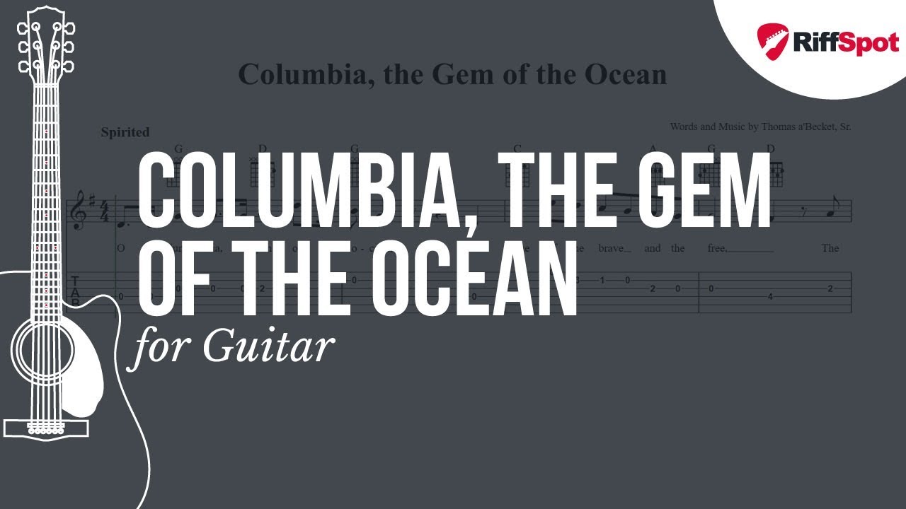 Columbia, the Gem of the Ocean Guitar Tab YouTube
