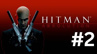 Hitman: Absolution HD - Chinatown/The Hotel #2