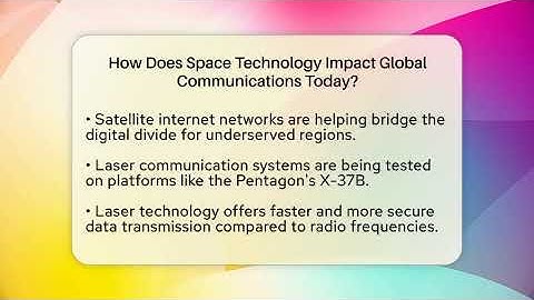 How Does Space Technology Impact Global Communications Today? | Space Tech Insider News