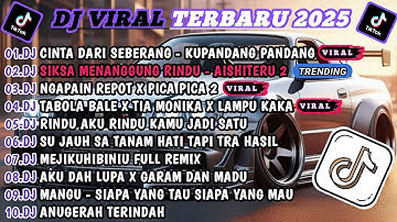 DJ TIKTOK TERBARU 2025-🎵DJ CINTA DARI SEBERANG - KU PANDANG PANDANG🎵DJ AISHITERU 2 FULL ALBUM