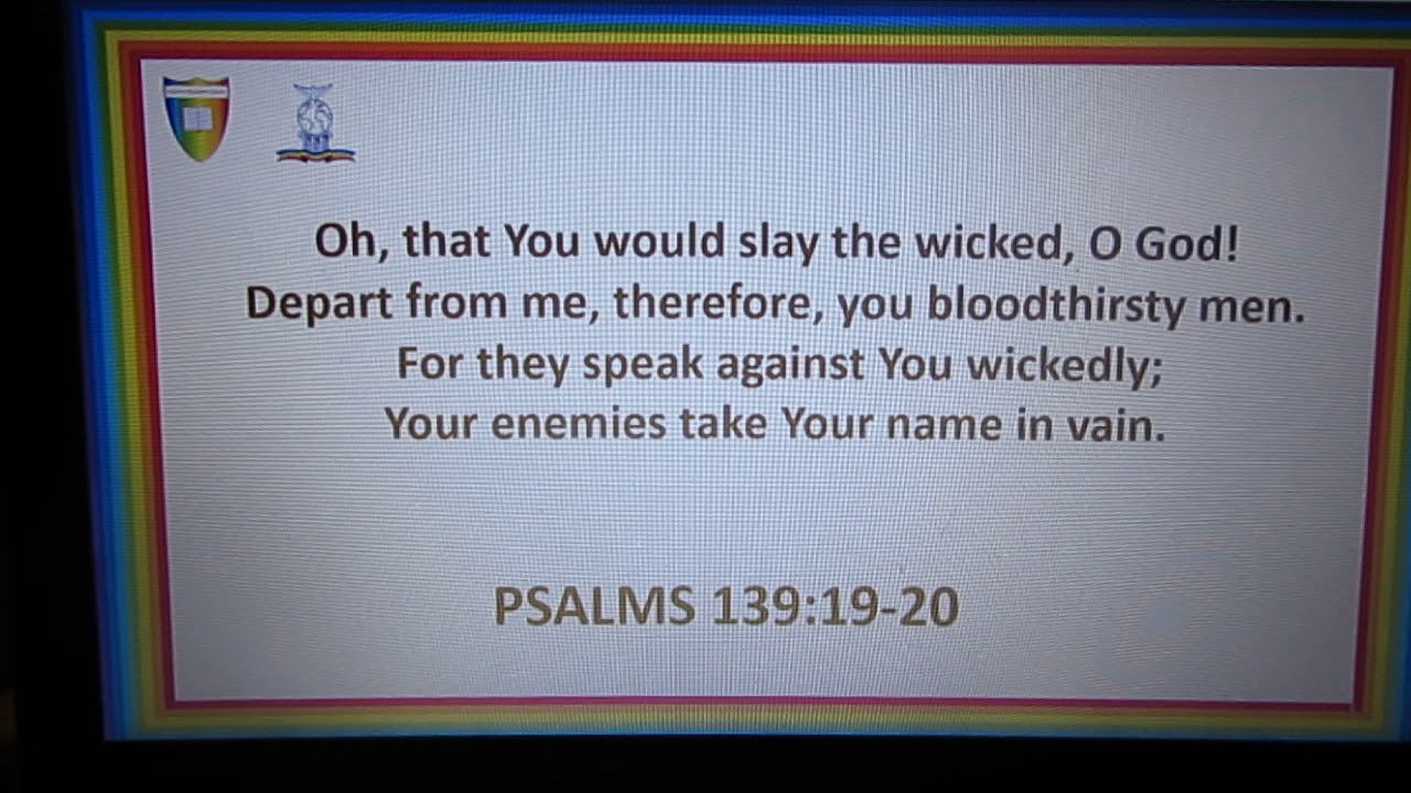 PSALM 139 19 20 YouTube