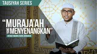 'Fun Muraja'ah' | Ustadz Umarulfaruq Abubakar