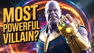 Thanos Explained: The Most Powerful and Ruthless Villain in Cinematic History