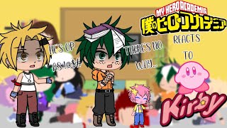 My Hero Academia Reacts to Kirby: Triple Deluxe