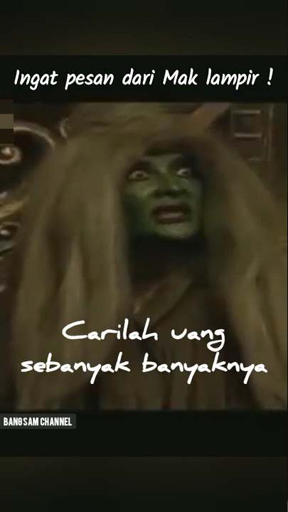 INGAT PESAN MAK LAMPIR