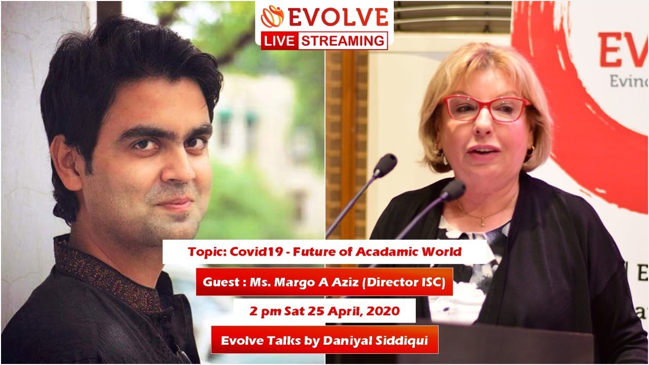 Covid19 - Future of Academic World - Interactive Session with Ms. Margo A. Aziz Director ISC Lahore