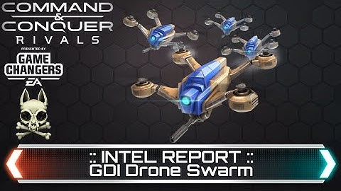 GDI Drone Swarm - Intel Report | Command and Conquer Rivals